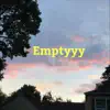 Andyyy - Emptyyy - Single